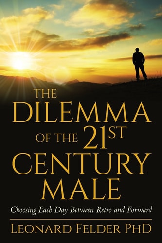 The Dilemma of the 21st Century Male Choosing Each Day Between Retro and Forward