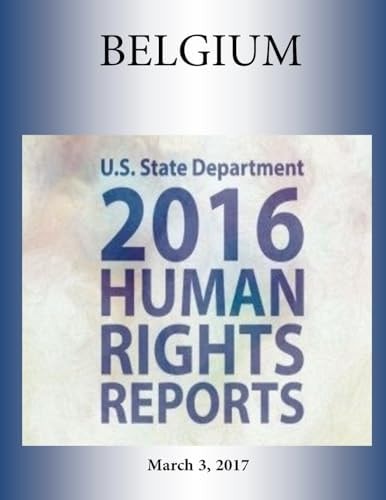 BELGIUM 2016 HUMAN RIGHTS Report