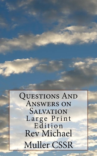 Questions And Answers on Salvation Large Print Edition
