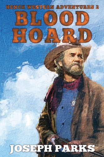 Blood Hoard A Hench Novel
