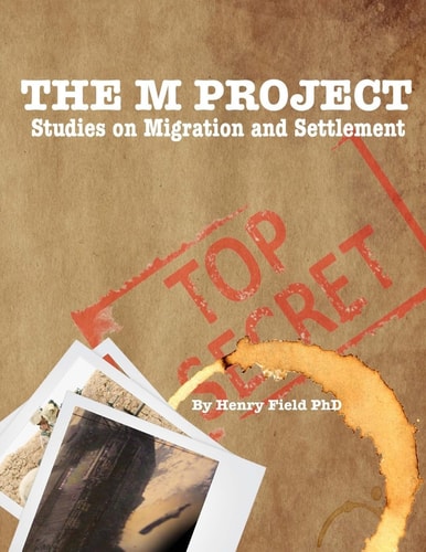 The "M" Project The Top Secret Plan to Survive the End of the World!