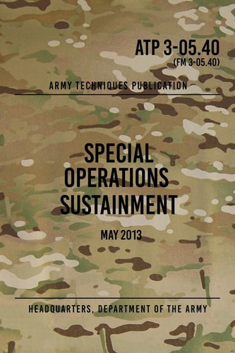 ATP 3-05. 40 Special Operations Sustainment May 2013