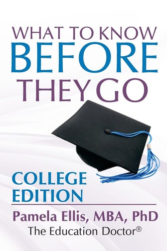 What to Know Before They Go College Edition