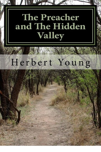 The Preacher and The Hidden Valley (Book 1)