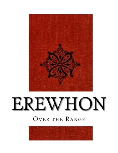 Erewhon Over the Range