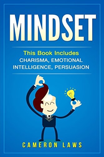 Mindset 3 Manuscripts - Charisma, Emotional Intelligence and Persuasion