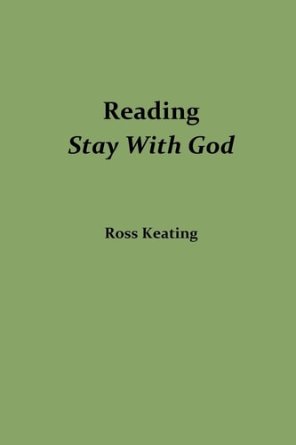 Reading Stay With God