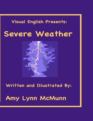 Visual English Presents: Severe Weather