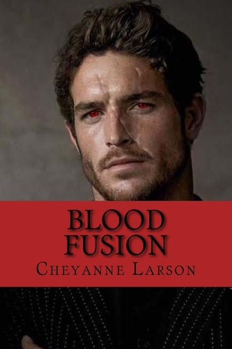 Blood Fusion
