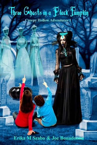 Three Ghosts in a Black Pumpkin Creepy Hollow Adventures 1