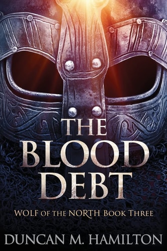 The Blood Debt Wolf of the North Book 3