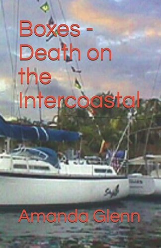 Boxes - Death on the Intercoastal