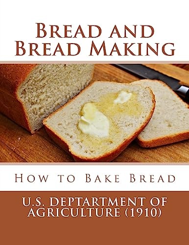 Bread and Bread Making How to Bake Bread
