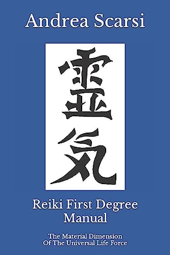 Reiki First Degree Manual The Material Dimension Of The Universal Life Force