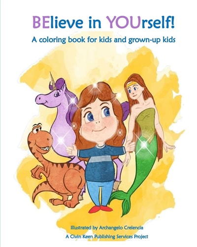 BElieve In YOUrself! Coloring Book