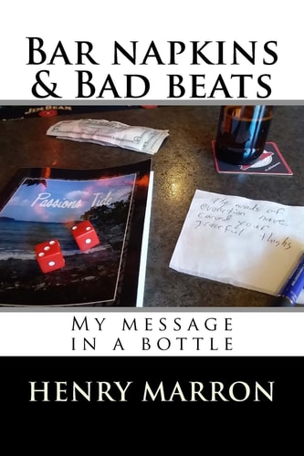 Bar Napkins and Bad Beats