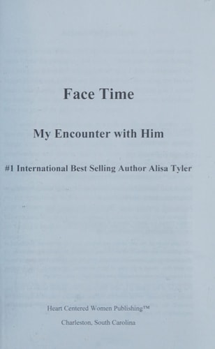 Face Time My Encounter with Him