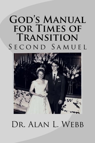 God's Manual for Times of Transition Second Samuel