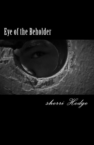 Eye of the Beholder