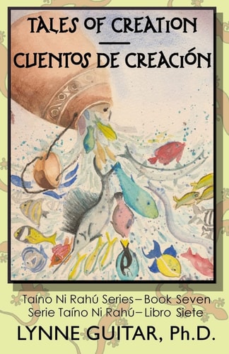 Tales of Creation Cuentos de Creación