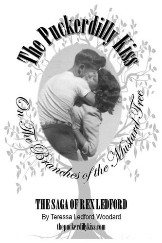 The Puckerdilly Kiss On the Branches of the Mustard Tree