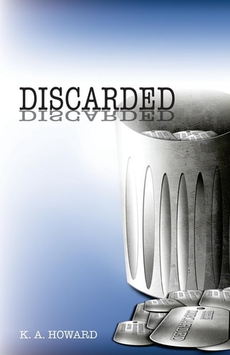 Discarded