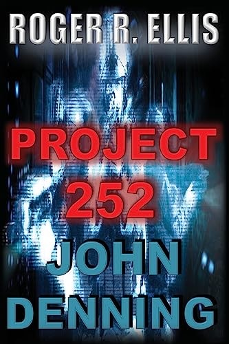 Project 252 John Denning Volume II
