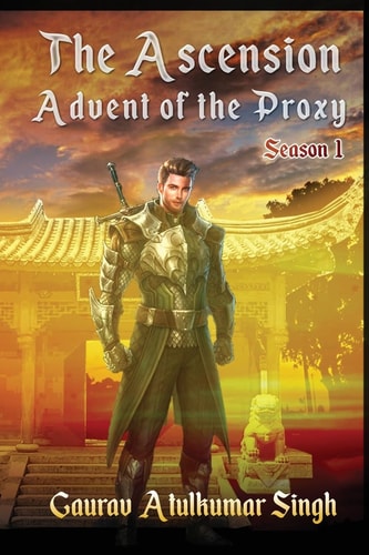 The Ascension Advent of the Proxy