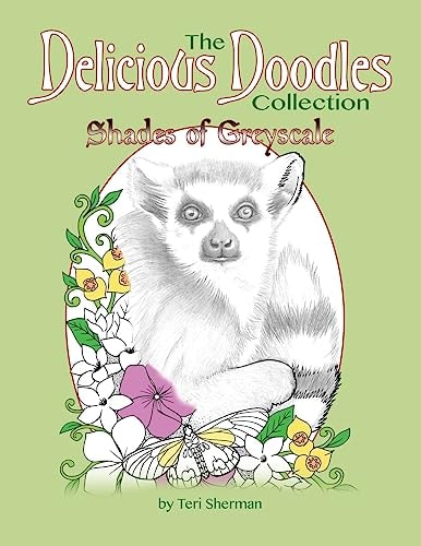 Shades of Greyscale A Hybrid Greyscale and Line Art Colouring Book