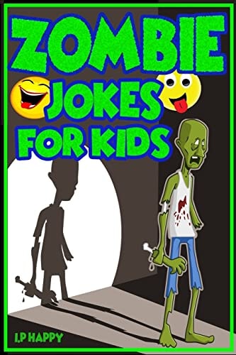 Zombie Jokes for Kids Funny Zombie Jokes for Children