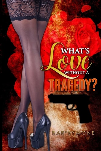 What's Love Without a Tragedy