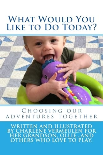 What Would You Like to Do Today? Explore Ideas for Activities with Your Child