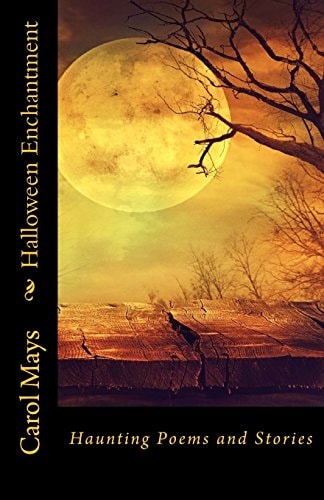 Halloween Enchantment Haunting Poems and Stories
