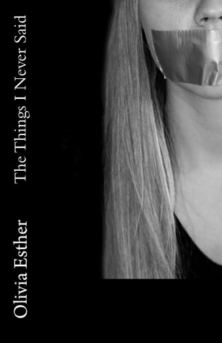 The Things I Never Said