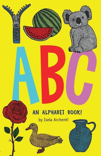 ABC An Alphabet Book!