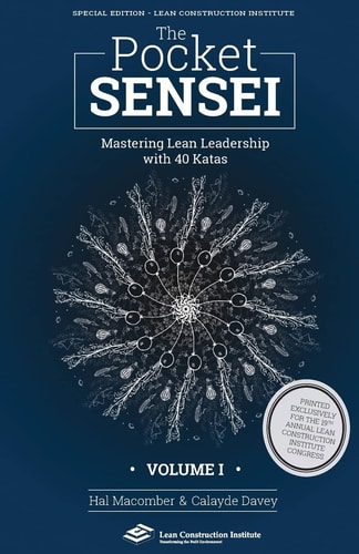 The Pocket Sensei - Volume 1 - Special Edition Mastering Lean Leadership with 40 Katas