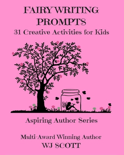Fairy Writing Prompts 31 Creative Activities for Kids
