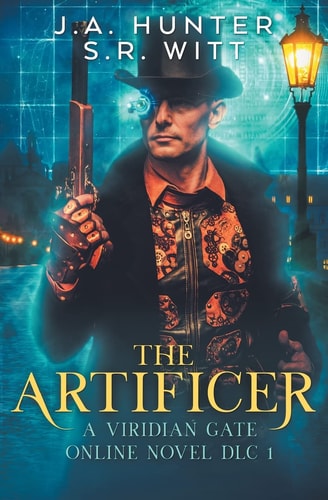 The Artificer A Viridian Gate Online Novel