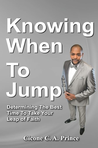 Knowing When To Jump Determining The Best Time To Take Your Leap Of Faith