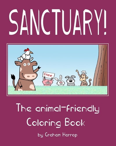 Sanctuary! The Animal-Friendly Coloring Book