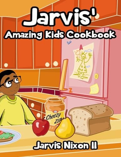 Jarvis' Amazing Kids Cookbook