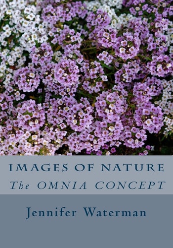 Images of Nature The OMNIA CONCEPT