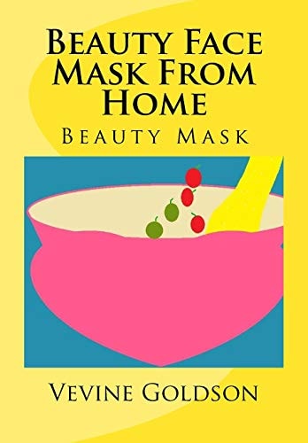 Beauty Face Mask from Home Beauty Mask