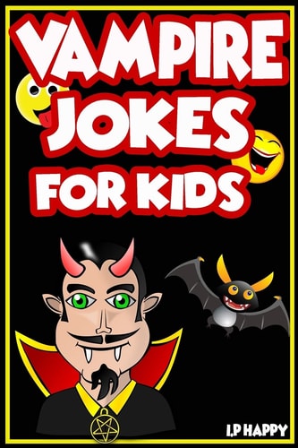 Vampire Jokes for Kids Funny, Clean Vampire Jokes For Children