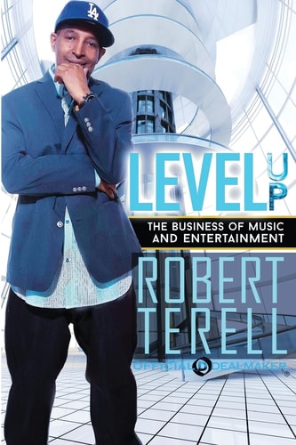 Level Up The Business of Music & Entertainment