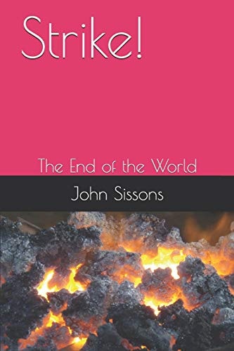 Strike! The End of the World