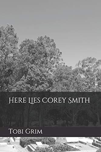 Here Lies Corey Smith