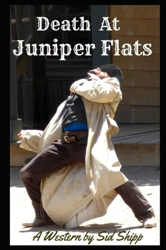 Death at Juniper Flats