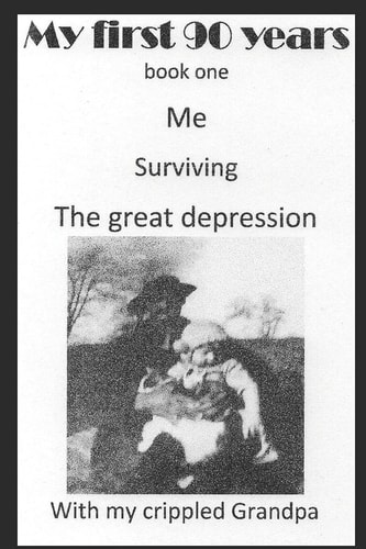 My First 90 Years Book One