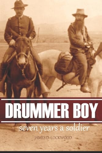 Drummer Boy Seven Years a Soldier (Annotated)